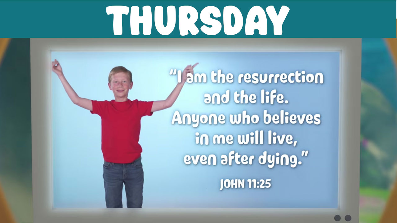 Thursday John 11:25